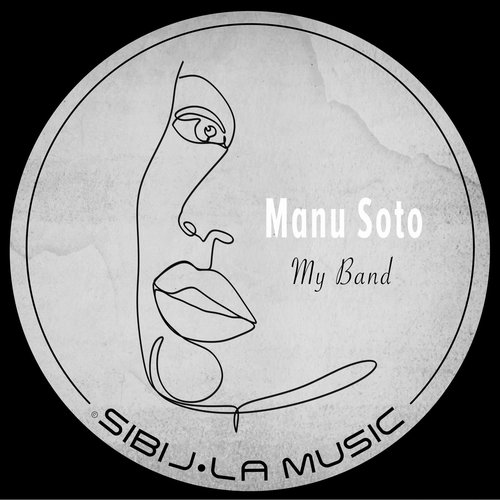 Manu Soto - My Band [SM068]